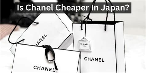 is chanel cheaper in japan|are japanese brands cheaper.